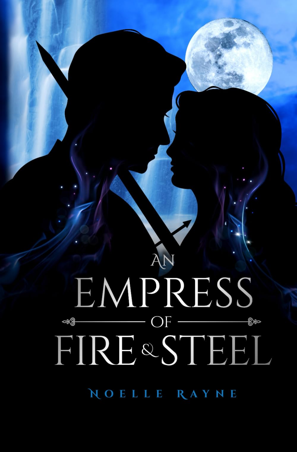 An Empress of Fire & Steel: 2 (An Empress Series)