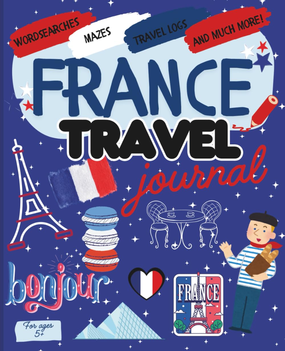 France Activity Book: Travel Journal