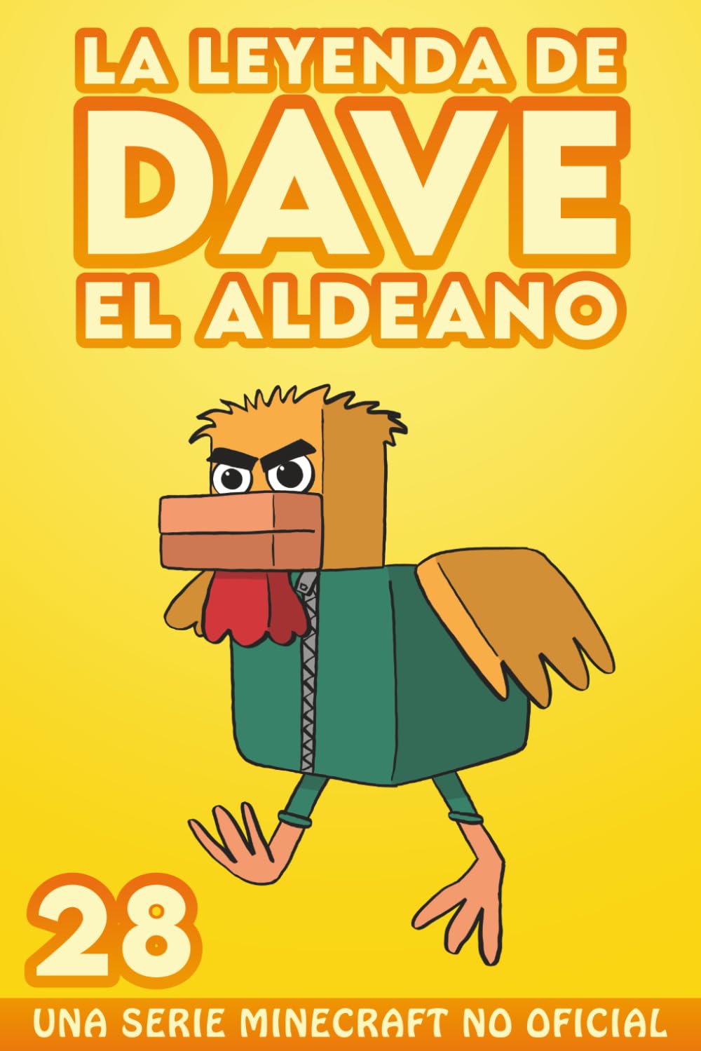 La Leyenda De Dave El Aldeano 28: Una Serie Minecraft No Oficial