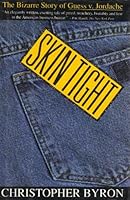Skin Tight : The Bizarre Story of Guess v. Jordache 0671694758 Book Cover