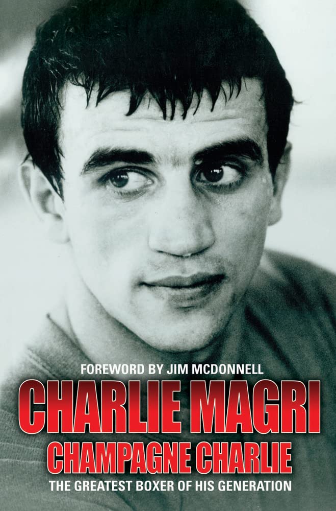 Champagne Charlie By Charlie Magri. 9781857828146