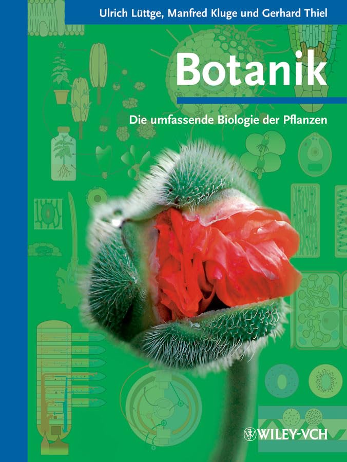 Botanik: Die umfassende Biologie der Pflanzen (German Edition)