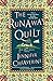 The Runaway Quilt: An Elm Creek Quilts Novel (The Elm Creek Quilts Book 4)