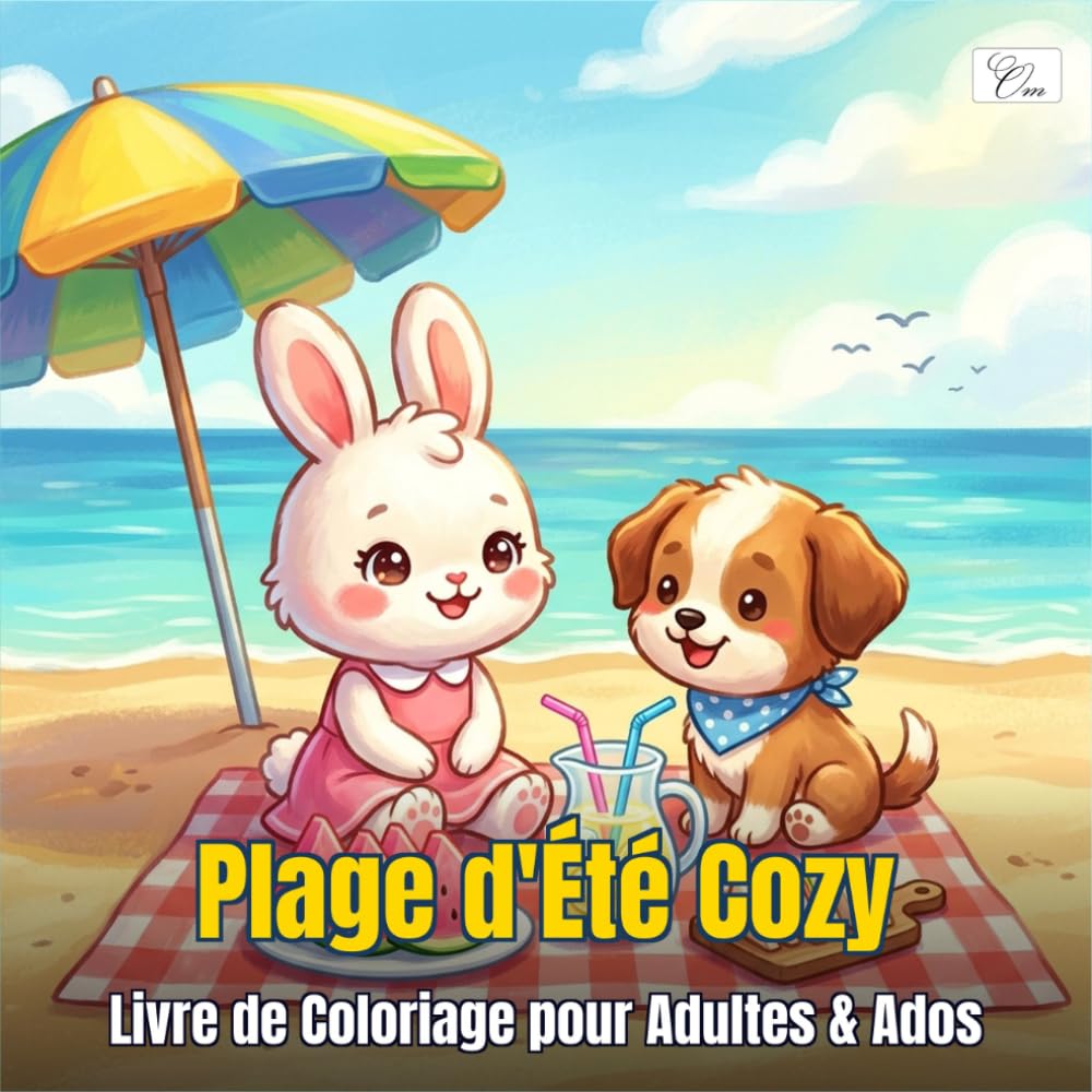 Cozy Summer Beach - Plage d'Été Cozy: Livre de Coloriage pour Adultes et Ados: 60 illustrations kawaii d'animaux chibi à la plage — dessins audacieux et faciles à colorier