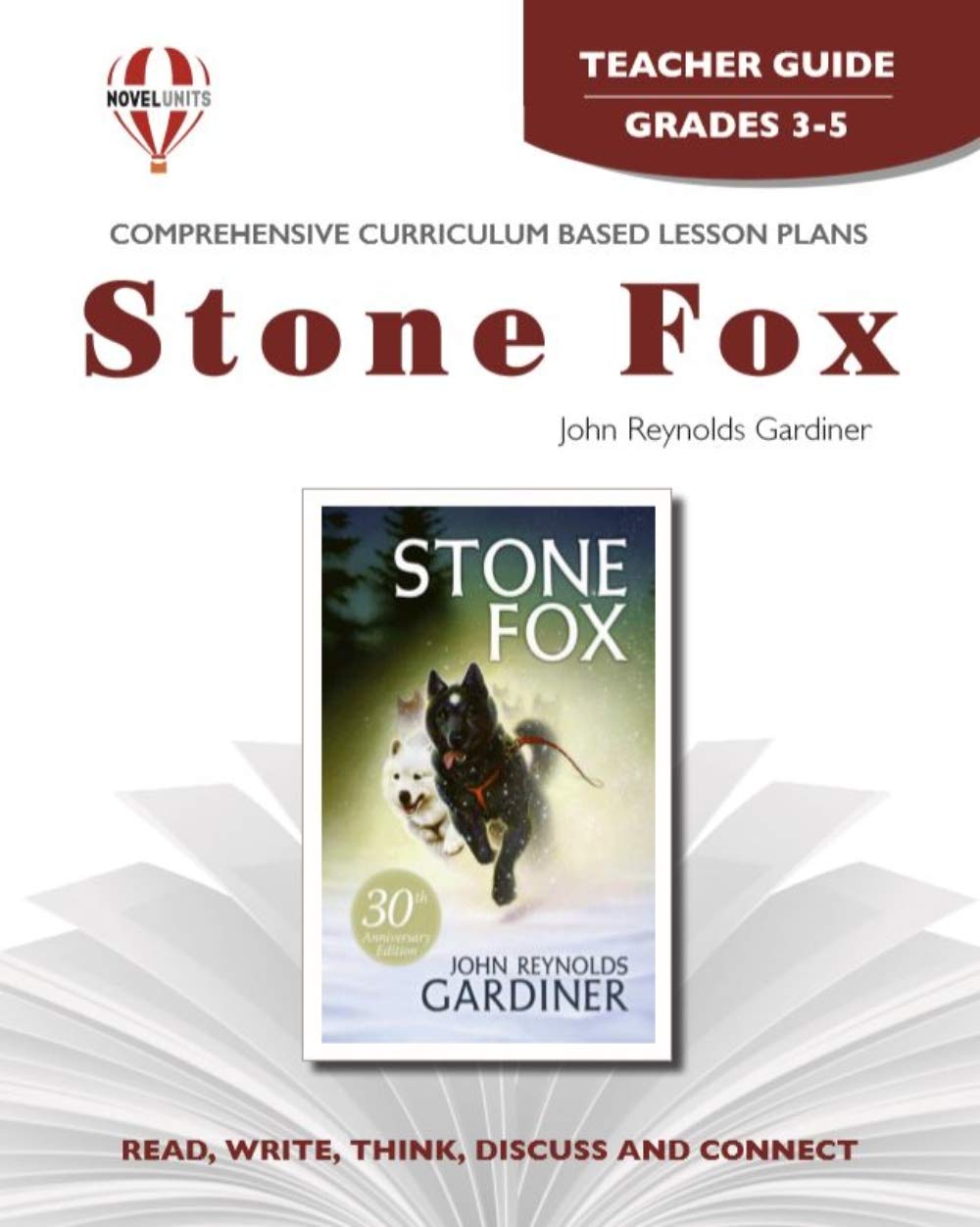 Stone Fox - Teacher Guide by Novel Units