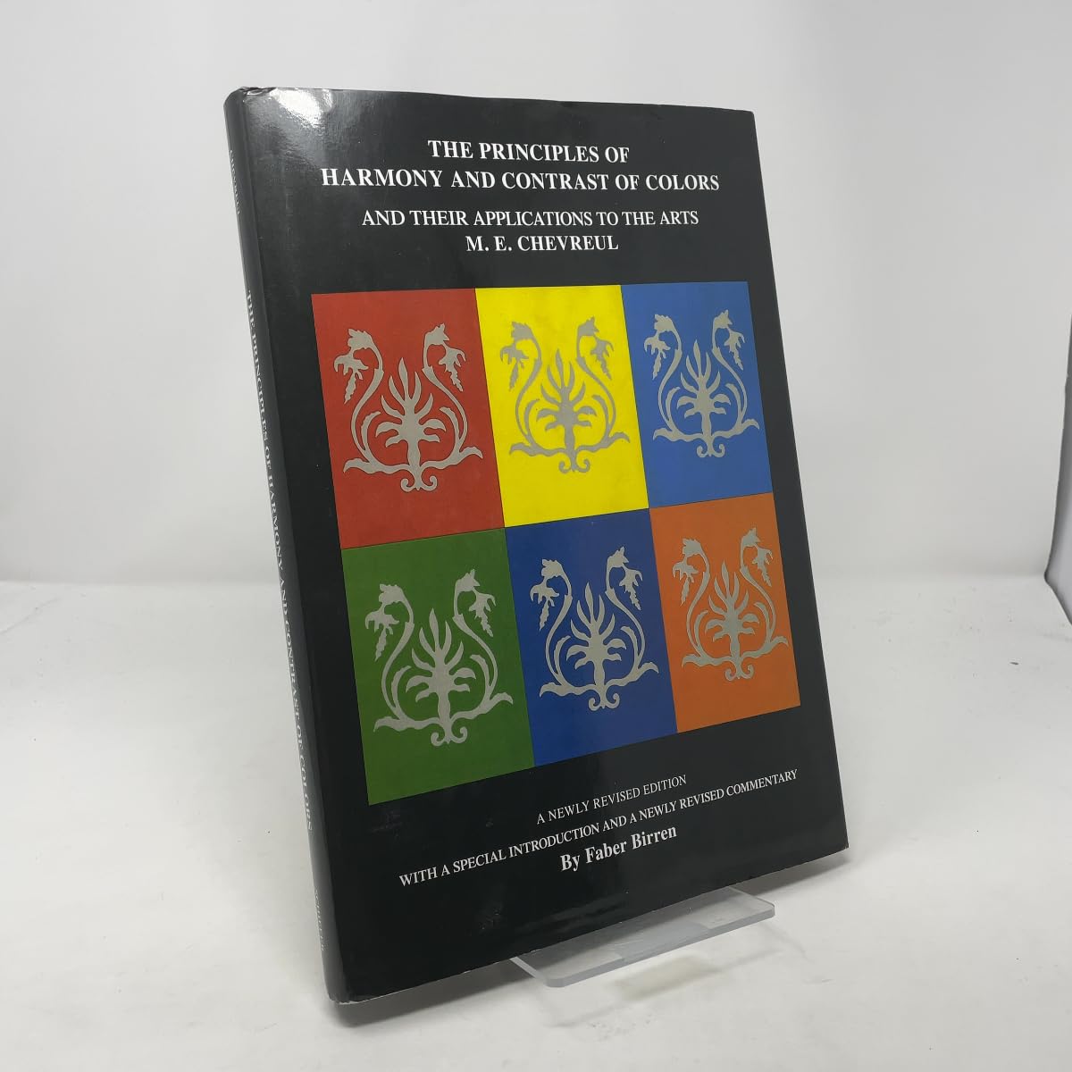 The Principles of Harmony and Contrast of Colors and Their Applications to the Arts