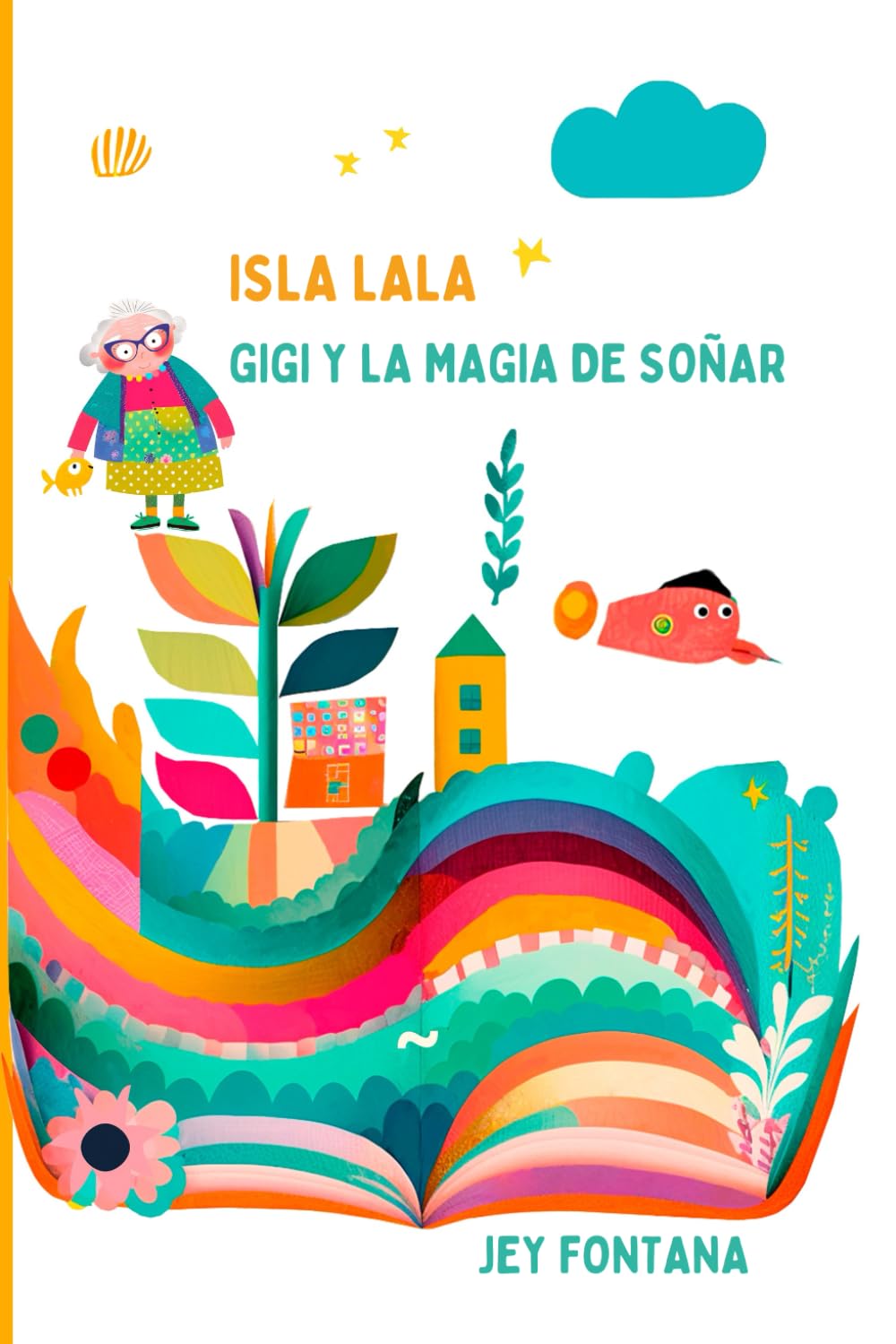 Isla Lala, Gigi y la magia de soñar