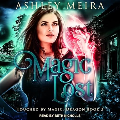 Magic Lost Audiolivro Por Ashley Meira capa