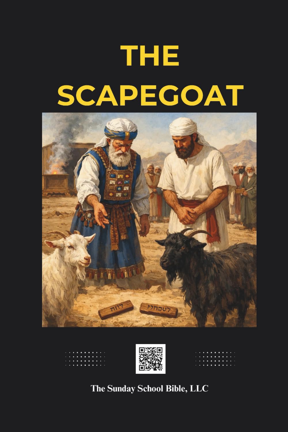 The Scapegoat: Bible Story