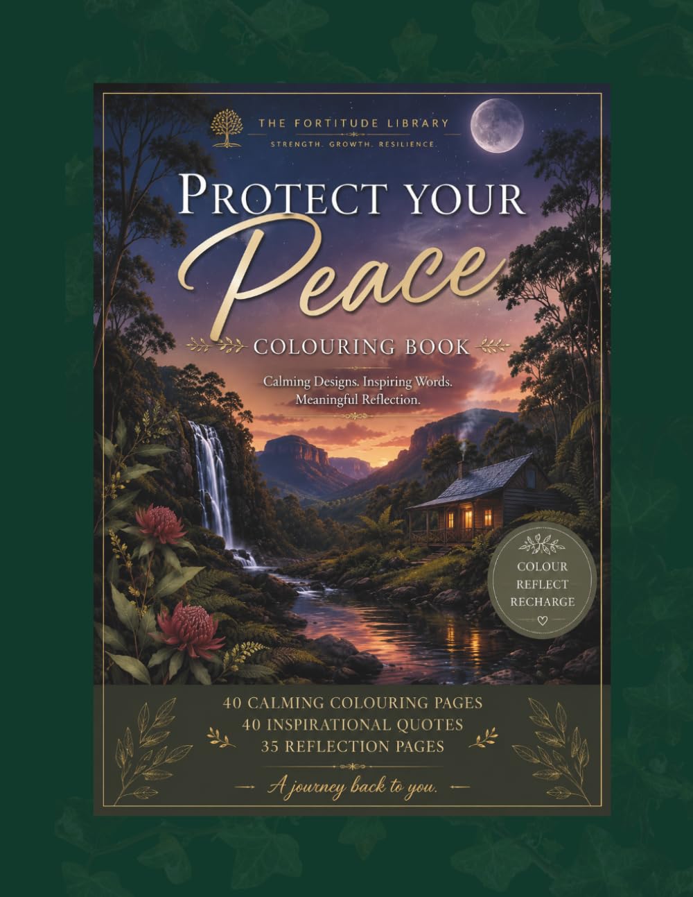 Protect Your Peace Colouring Book: A Journey Back to You