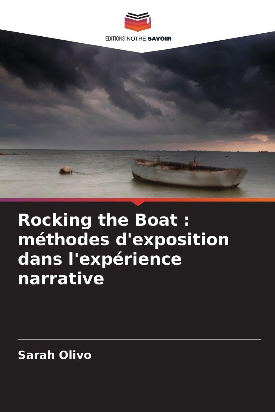 Rocking the Boat: méthodes d'exposition dans l'expérience narrative