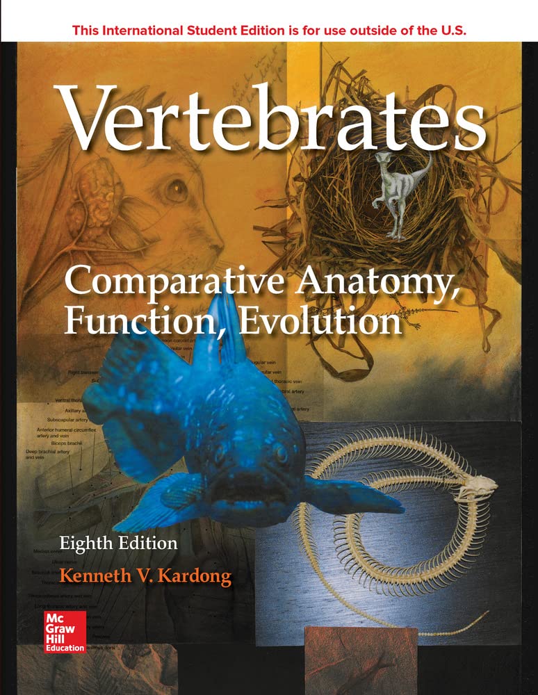 Ise Vertebrates: Comparative Anatomy, Function, Evolution Kenneth Kardong Paperback / Softback