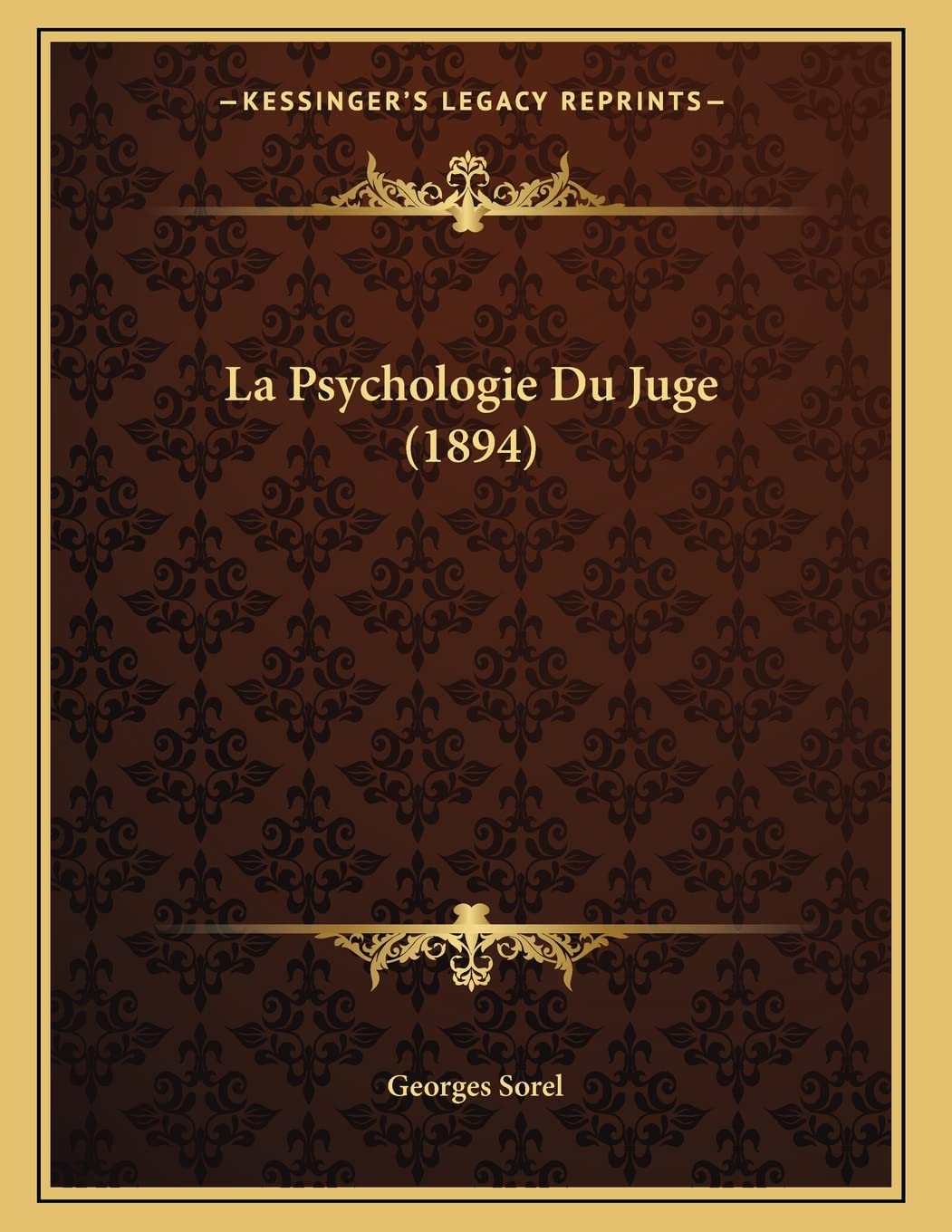 La Psychologie Du Juge (1894)