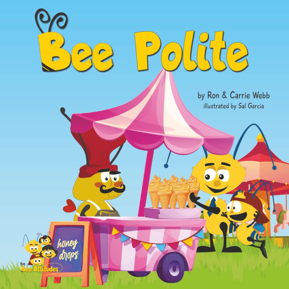 Bee Polite (The Bee-Attitudes)