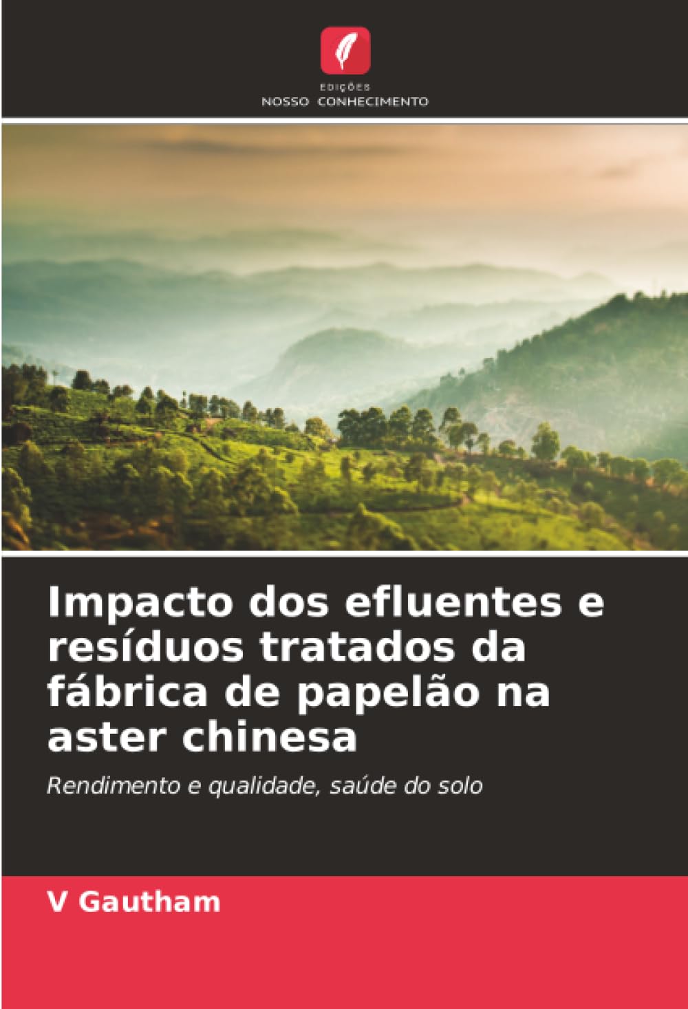 Impacto dos efluentes e resíduos tratados da fábrica de papelão na aster chinesa: Rendimento e qualidade, saúde do solo