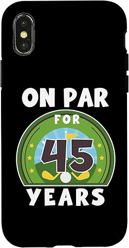 iPhone XXS Birthday Golf On Par 45th Birthday Turning 45 Year Old Bday Case