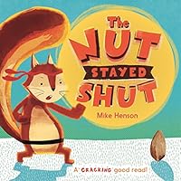 the nut stayed shut 1783706937 Book Cover