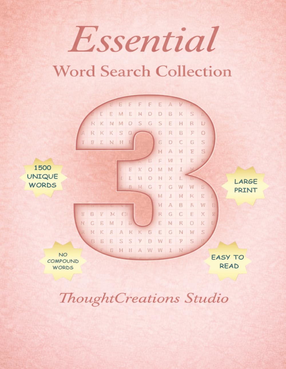 Essential Word Search Collection: Book 3: Made for people who simply love word searches