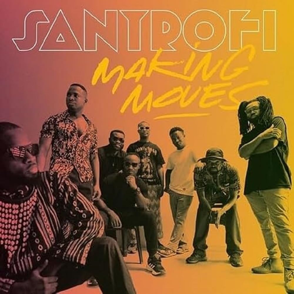 SANTROFI - Making Moves - Vinyl (LP + MP3 download code)
