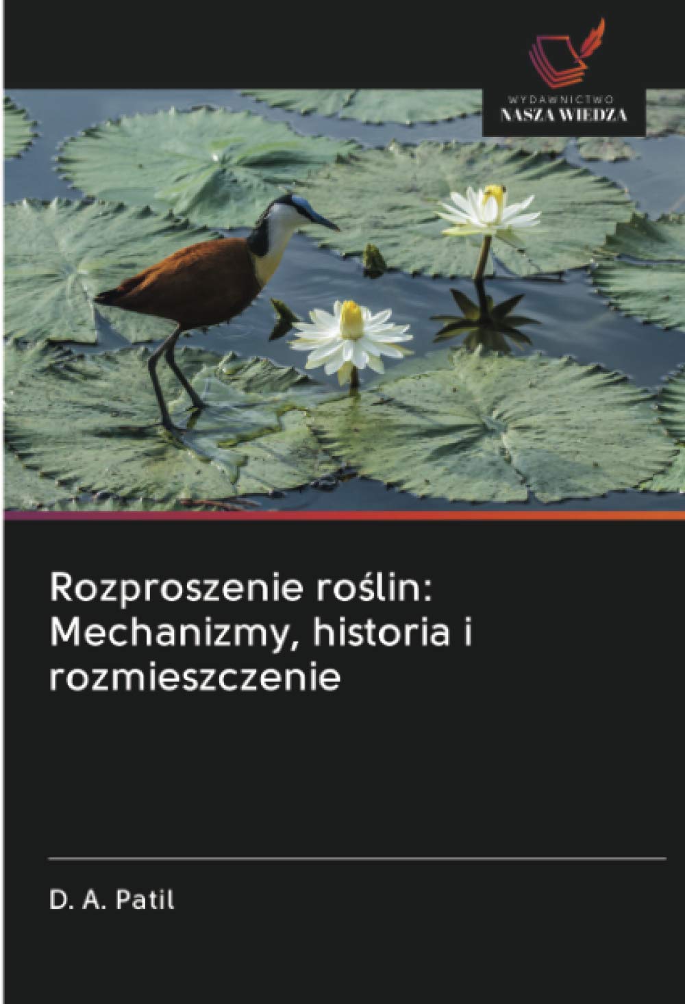 Rozproszenie roślin: Mechanizmy, historia i rozmieszczenie
