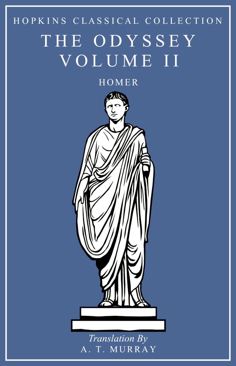 The Odyssey Volume II: Greek and English Parallel Translation (Hopkins Classical Collection)