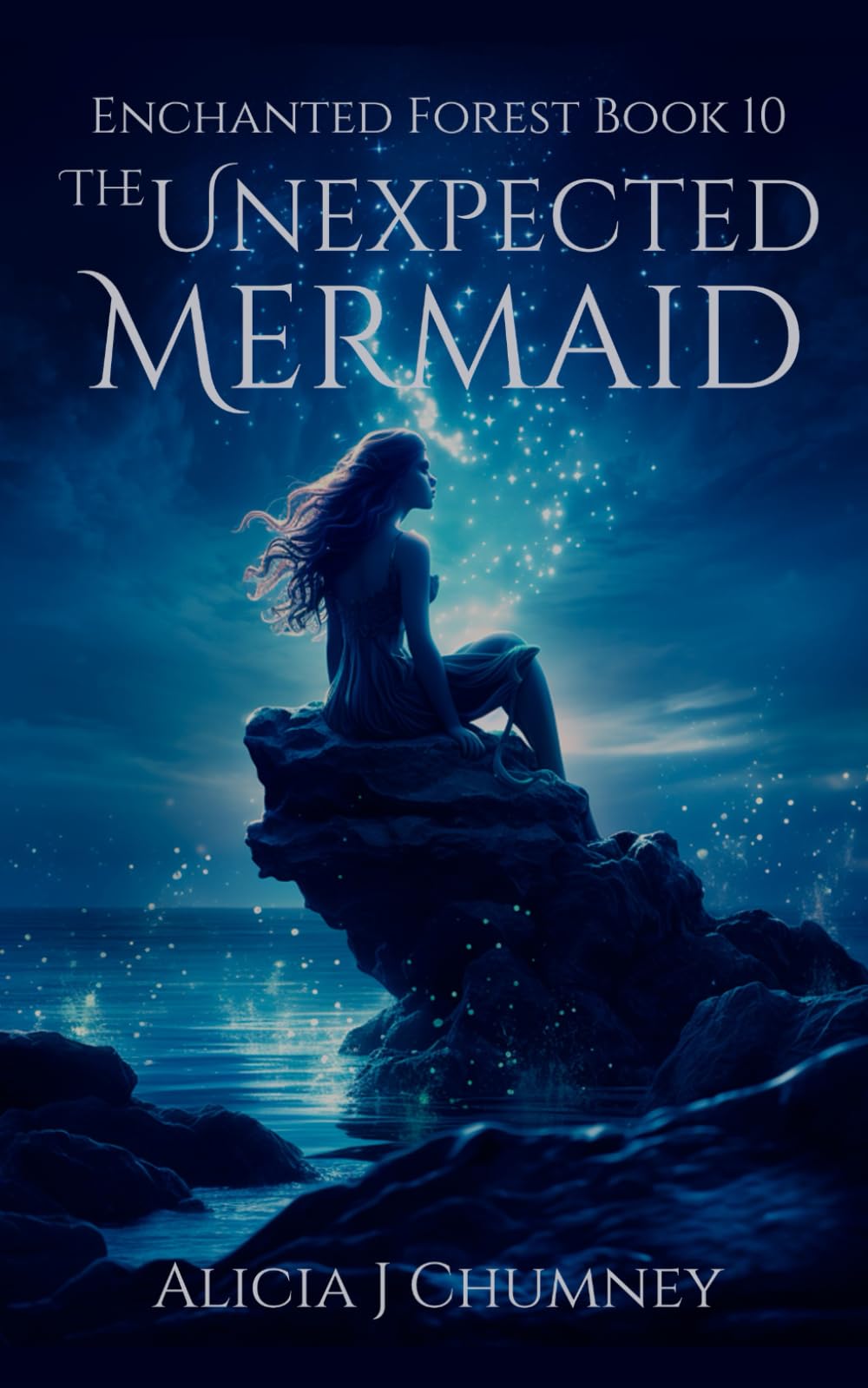 The Unexpected Mermaid: The Majstro Chronicles (The Enchanted Forest)