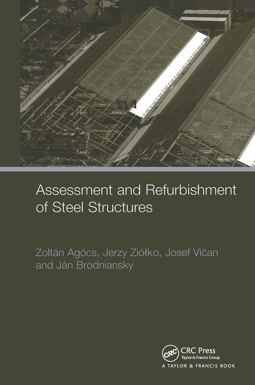 Assessment and Refurbishment of Steel Structures manuel ingénierie génie civil