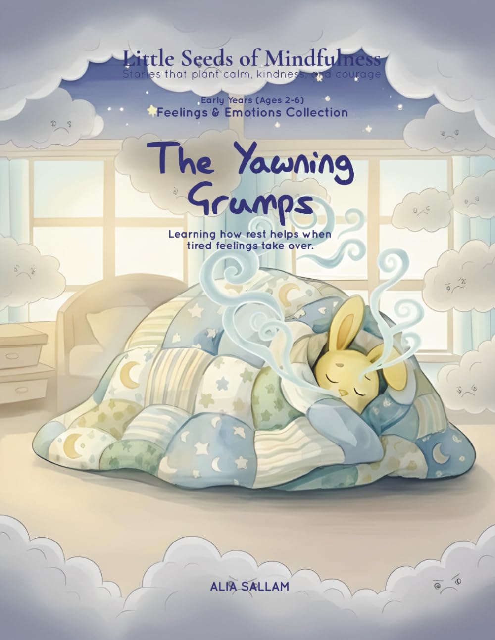The Yawning Grumps: Feelings & Emotions Collection (Little Seeds of Mindfulness: Early Years (Ages 2-6))
