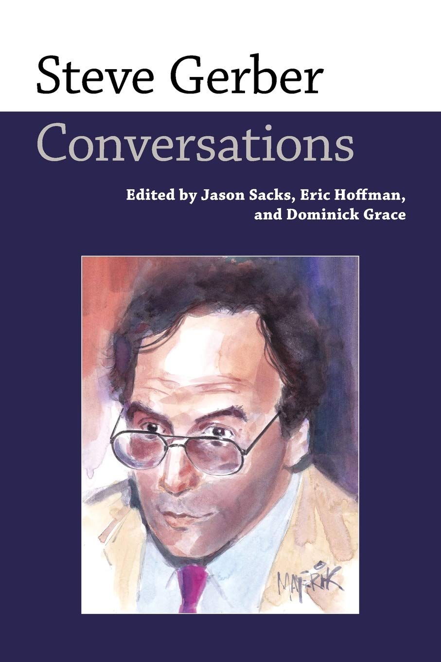 Steve Gerber: Conversations