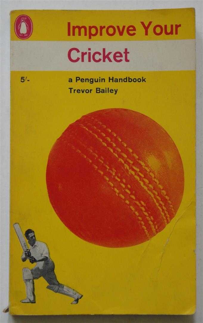 Improve your cricket (Penguin handbooks)
