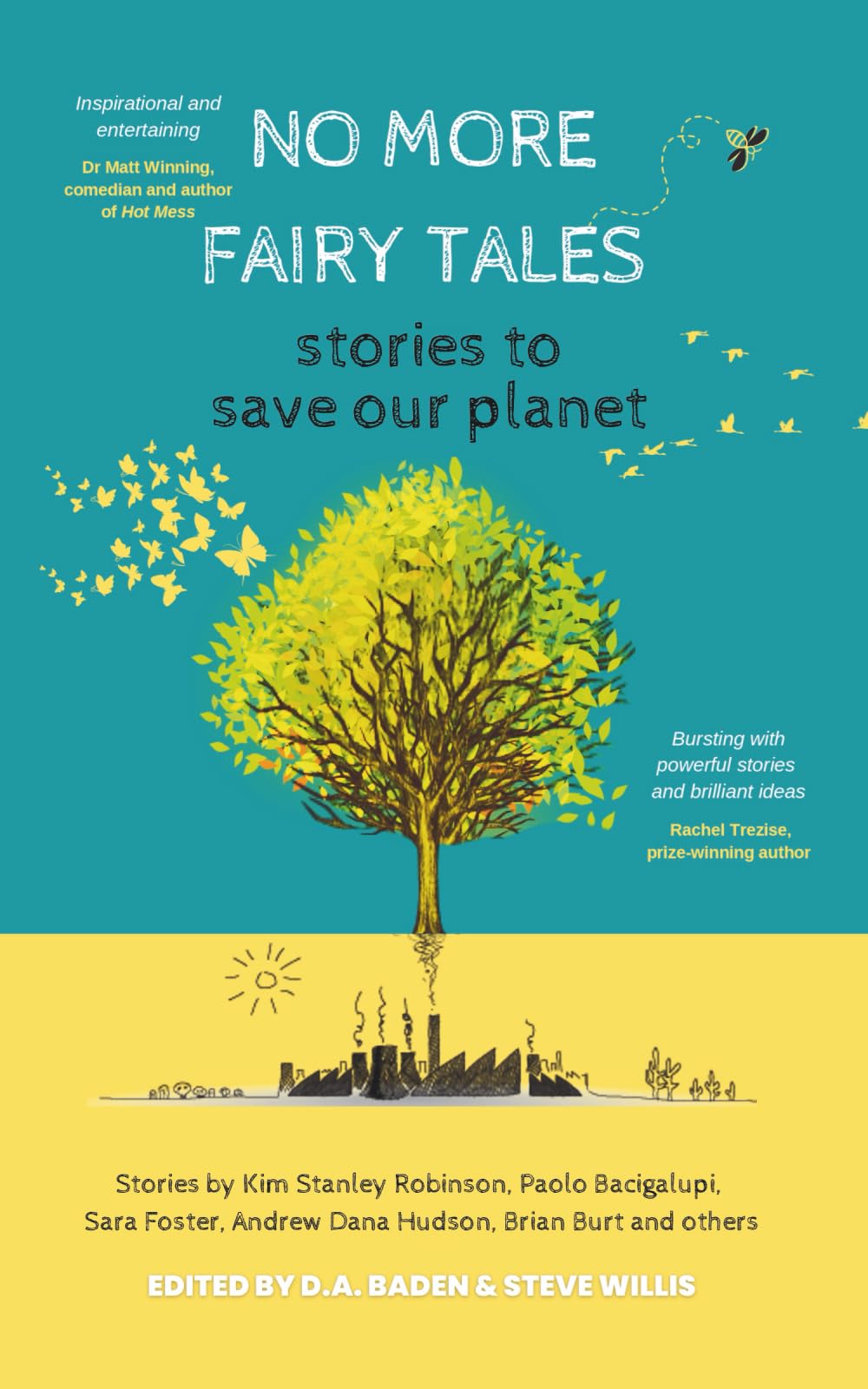 No More Fairy Tales: Stories to Save our Planet