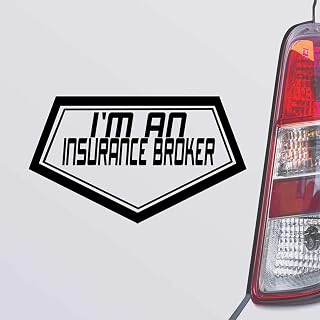 I'm an Insurance Broker Black Color Car Laptop Wall Bumper Decal Sticker, DesI52