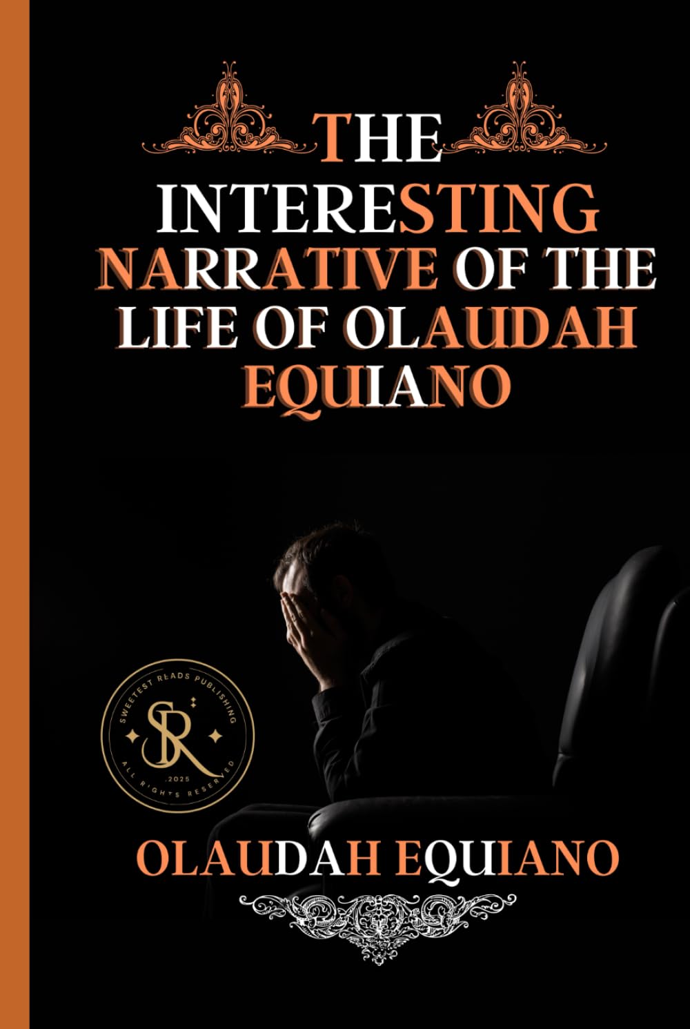 The Interesting Narrative of the Life of Olaudah Equiano