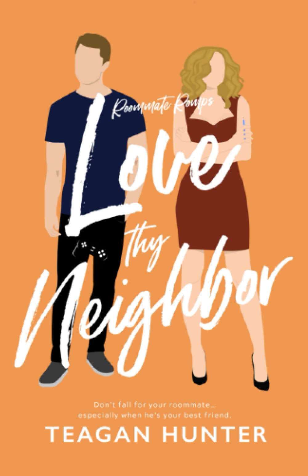 Love Thy Neighbor (Roommate Romps)