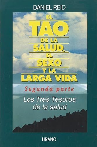 Tao de la salud -Segunda parte- (Medicinas complementarias)