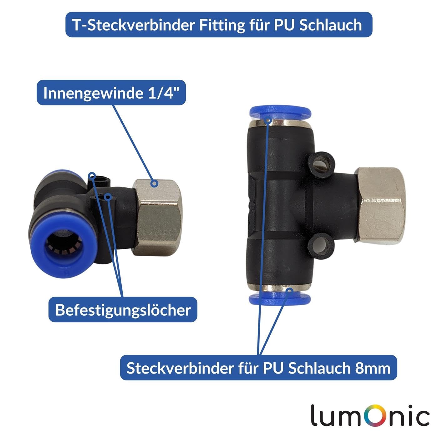 Lumonic 20x I Manguera de PU Racor en T con rosca hembra I 8mm*1/4inch I Pieza en T I Push-in I Conector neumático I Distribuidor en T I Aire comprimido