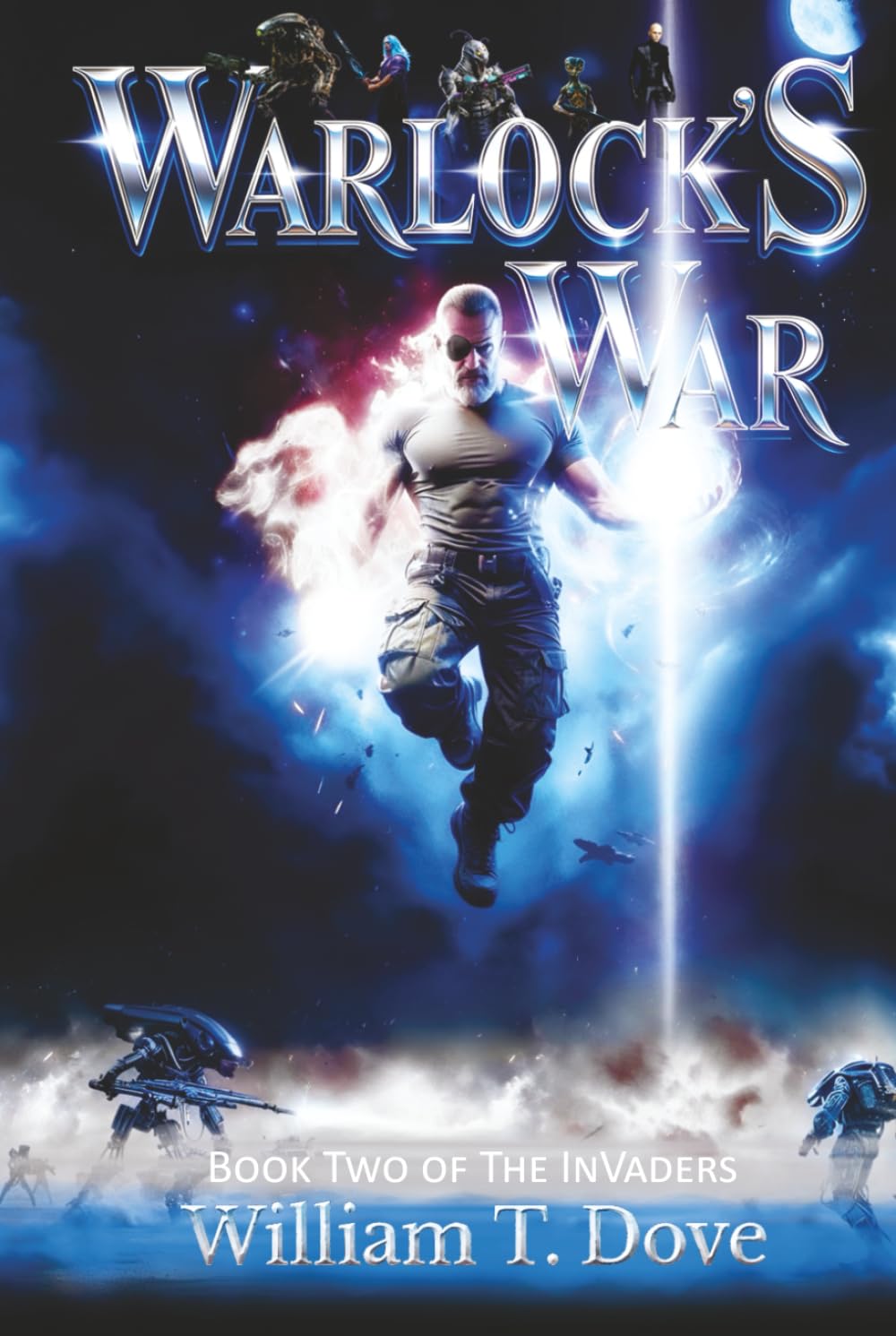 Warlock's War: Book Two of The InVaders