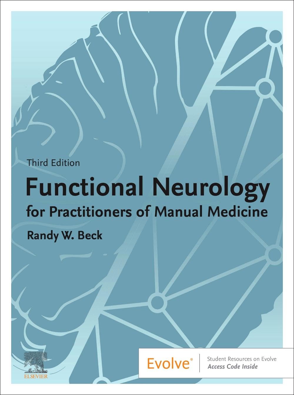 Functional Neurology for Practitioners of Manual Medicine by ... - 9780323932622