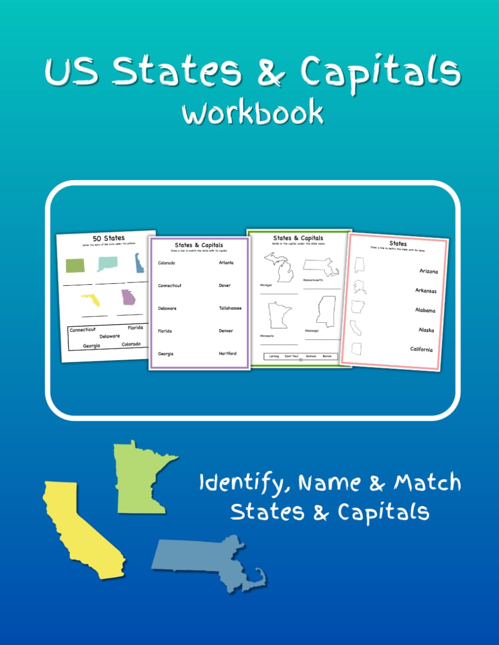 US States and Capitals Workbook - Identify and Match 50 States & Capitals (Discover Learning Workbooks)