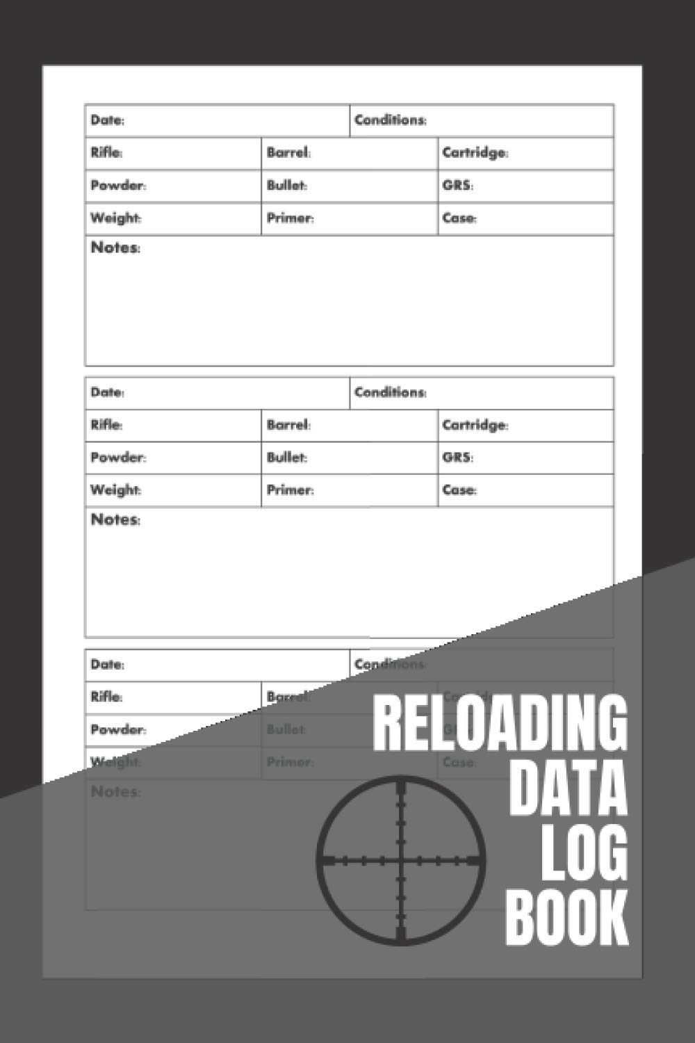 Buy Reloading Data Log Book: For Reloaders to Track & Record Reloading ...