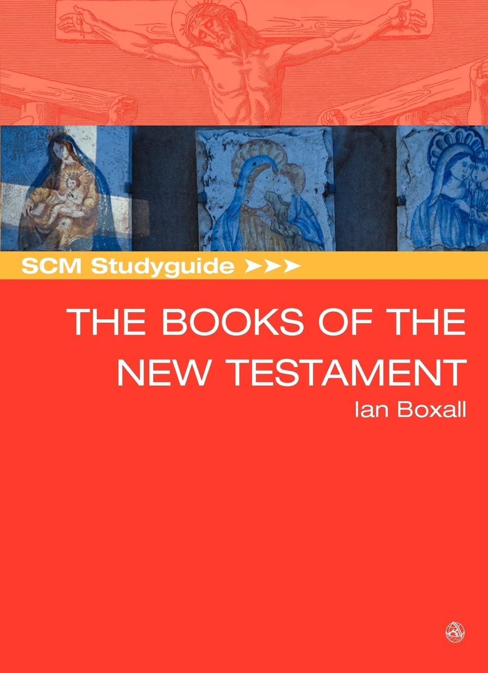 The Books of the New Testament (SCM Study Guide)