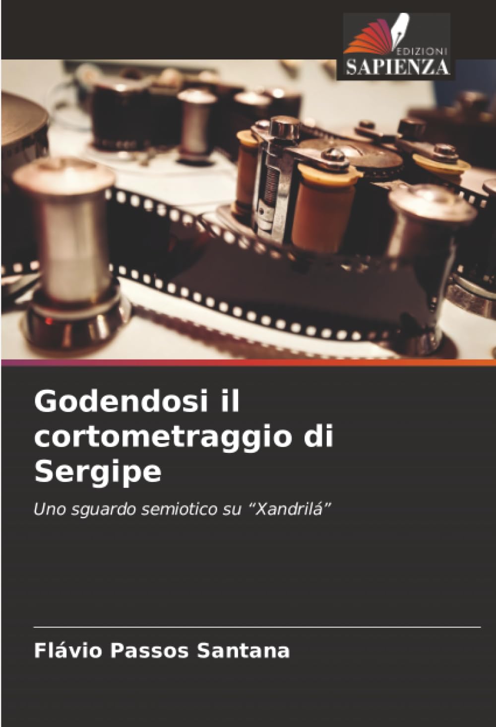 Godendosi il cortometraggio di Sergipe: Uno sguardo semiotico su “Xandrilá”