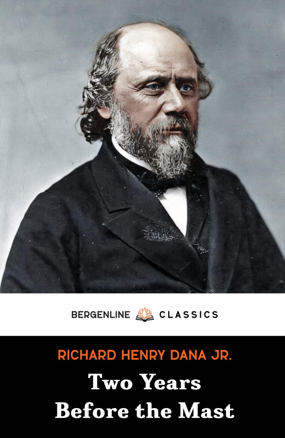 Two Years Before the Mast: The 1840 Sea Adventure Memoir