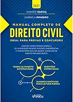 MANUAL COMPLETO DE DIREITO CIVIL - 3ª ED - 2021: Ideal Para Provas e Concursos