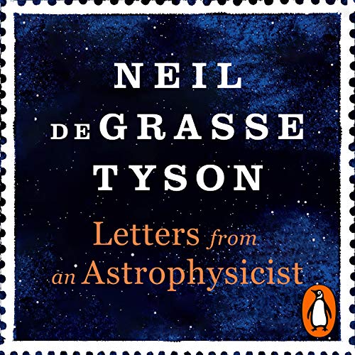 Letters from an Astrophysicist by Neil deGrasse Tyson episode artwork