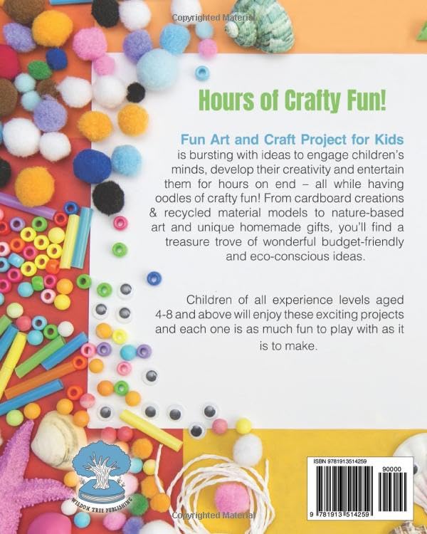 FUN ART AND CRAFT PROJECTS FOR KIDS: 79 CREATIVE ACTIVITIES FOR AGES 4-8 image 3
