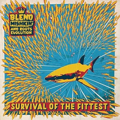 Survival Of The Fittest