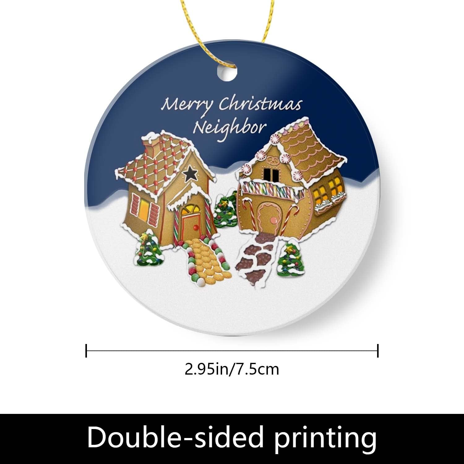 Christmas Ornament 2026 - Gift for Neighbors, Friendship Gingerbread House Keepsake, Holiday Present, Xmas Tree Decoration - Flat Circle Ceramic 3In