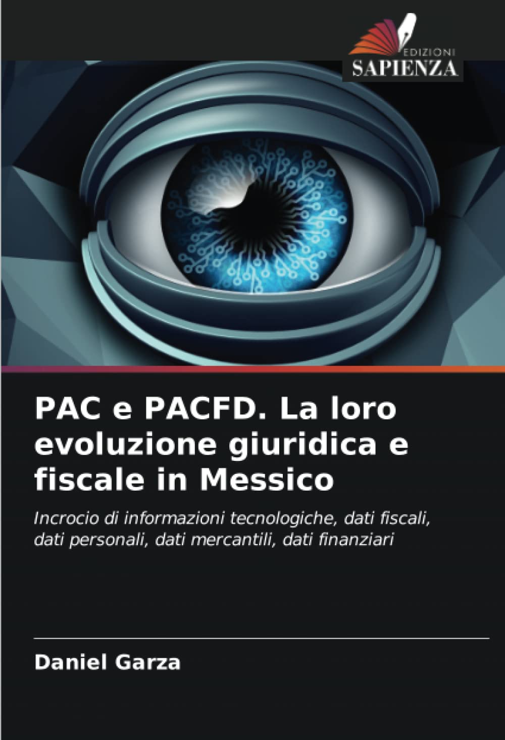 PAC e PACFD. La loro evoluzione giuridica e fiscale in Messico