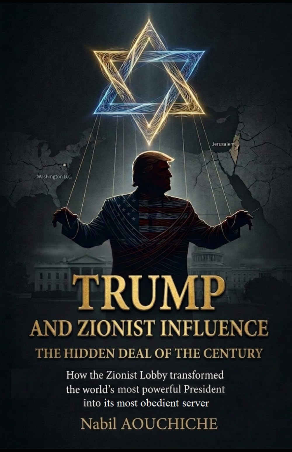 Trump and the Zionist influence: The hidden deal of the century